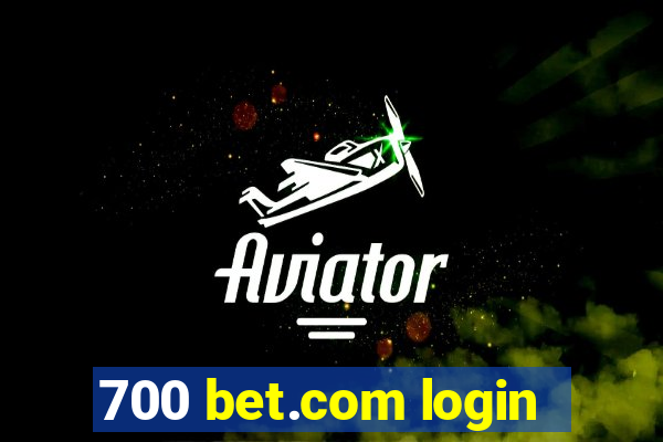 700 bet.com login