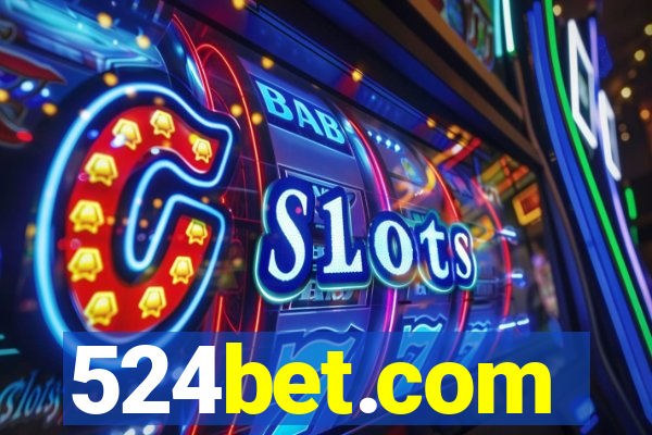 524bet.com