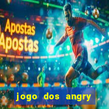 jogo dos angry birds rio