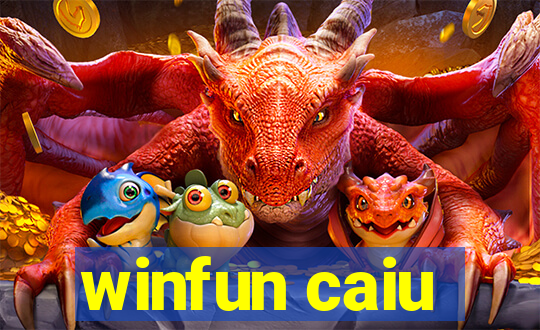 winfun caiu