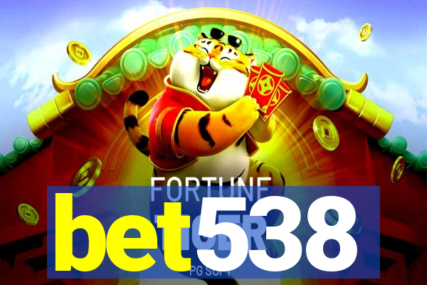 bet538