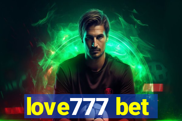 love777 bet