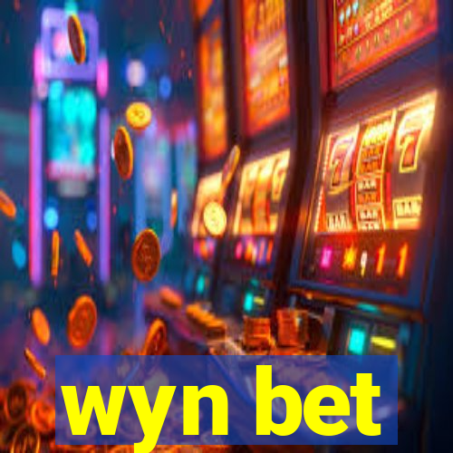 wyn bet