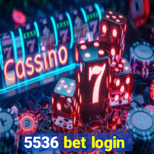 5536 bet login