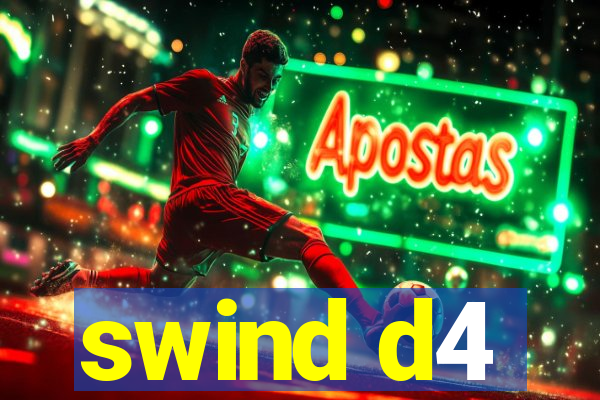 swind d4