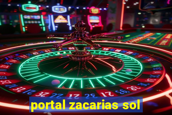 portal zacarias sol