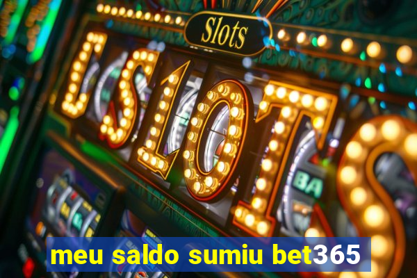 meu saldo sumiu bet365