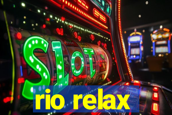 rio relax