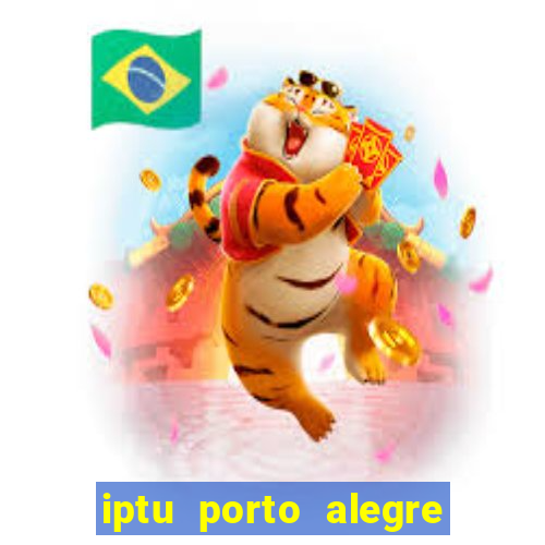 iptu porto alegre 2 via