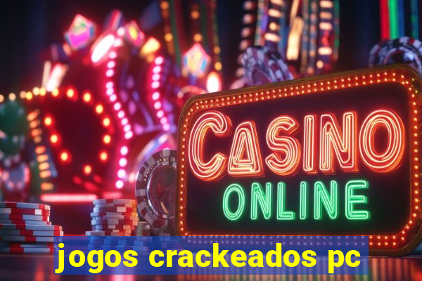 jogos crackeados pc