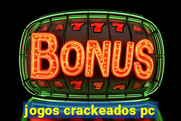 jogos crackeados pc