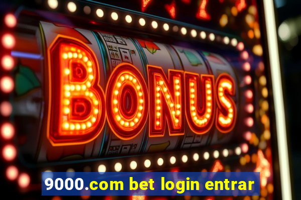 9000.com bet login entrar