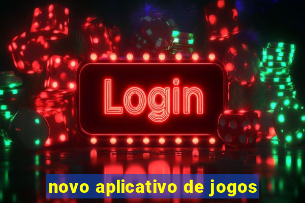 novo aplicativo de jogos