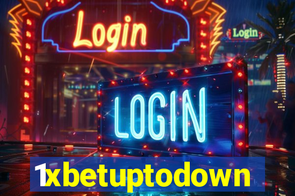 1xbetuptodown