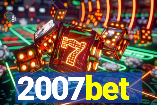 2007bet