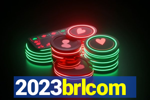 2023brlcom