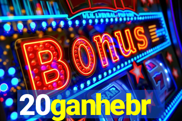 20ganhebr