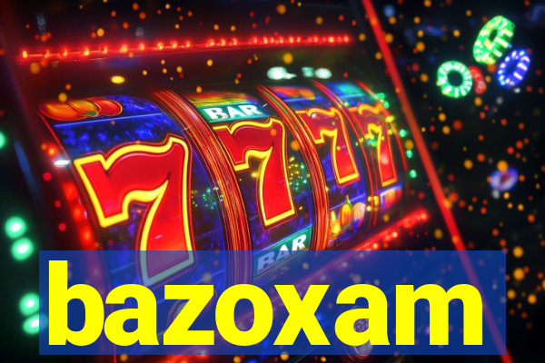 bazoxam