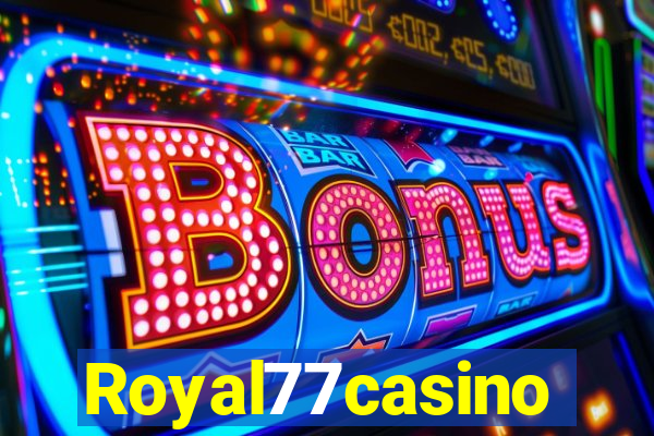 Royal77casino