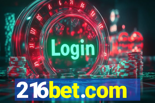 216bet.com