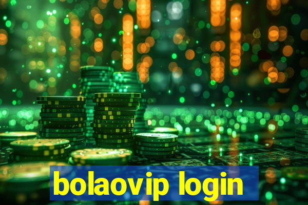 bolaovip login