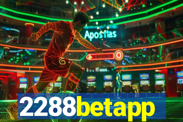 2288betapp