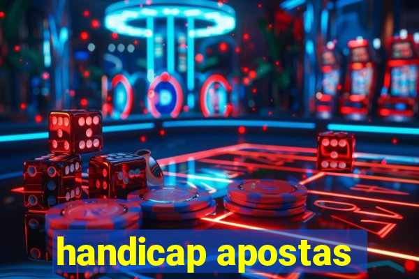 handicap apostas