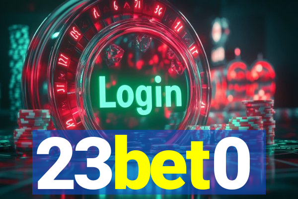 23bet0