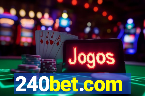 240bet.com