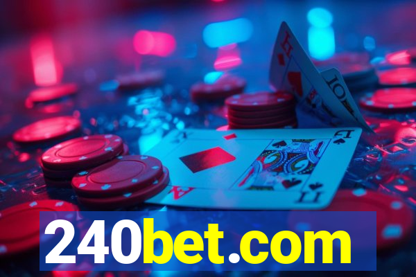 240bet.com