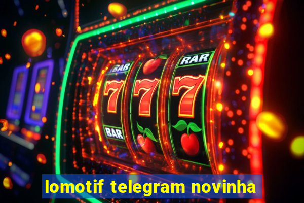 lomotif telegram novinha