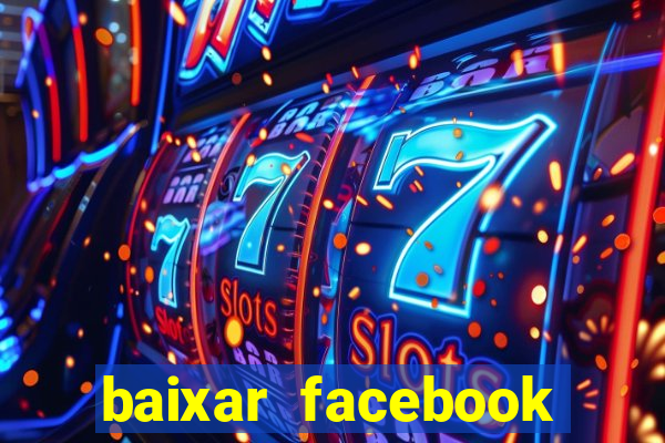 baixar facebook lite baixaki