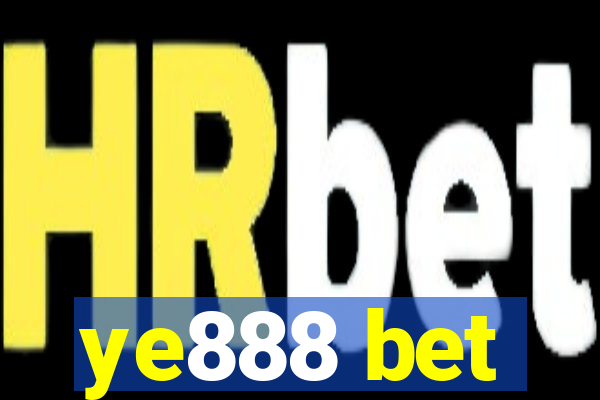 ye888 bet