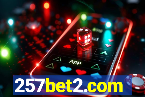 257bet2.com