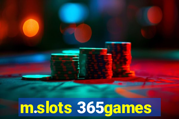 m.slots 365games