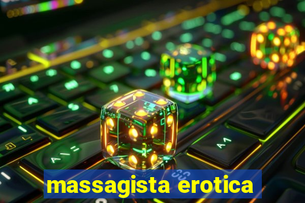 massagista erotica