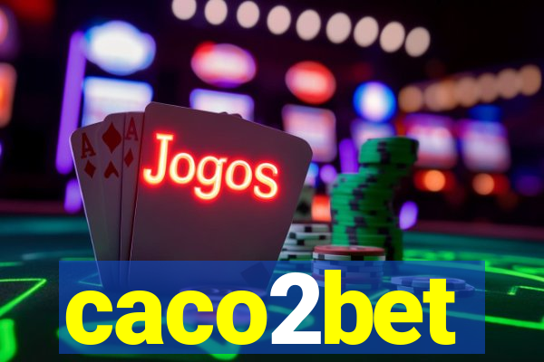 caco2bet