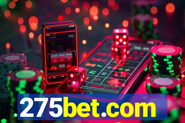 275bet.com