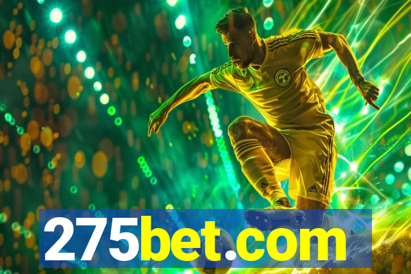 275bet.com