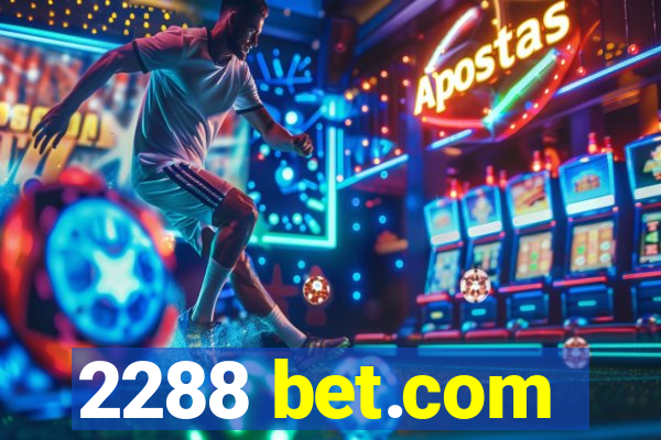 2288 bet.com