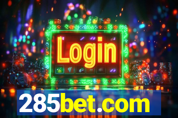 285bet.com