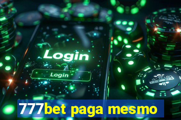 777bet paga mesmo