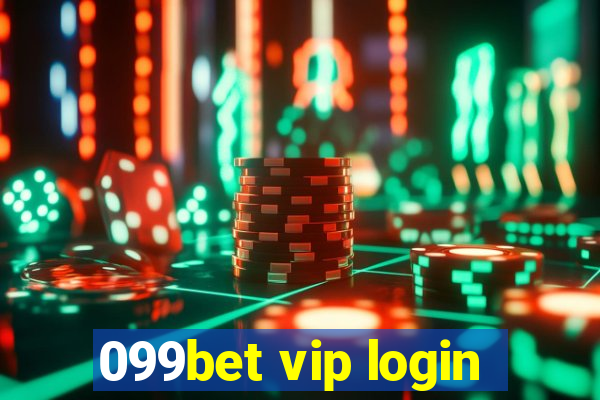 099bet vip login