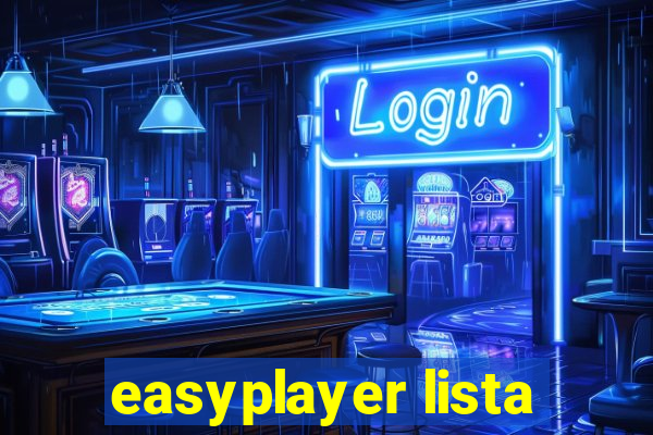 easyplayer lista