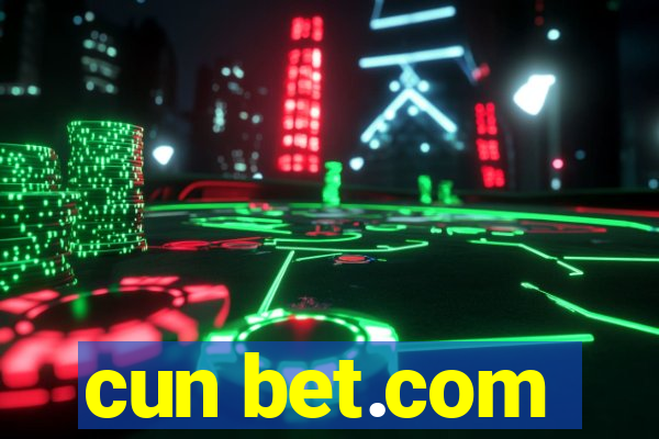 cun bet.com