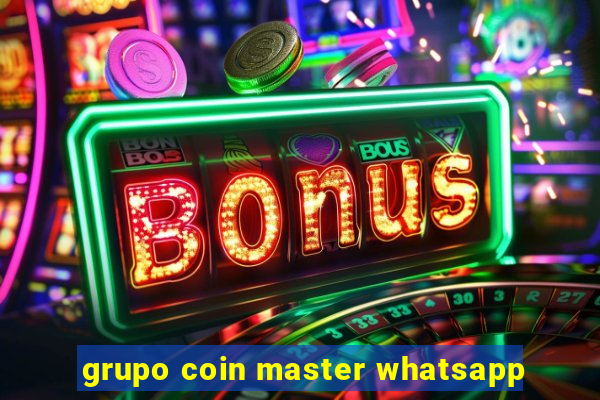 grupo coin master whatsapp