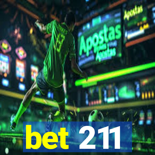 bet 211