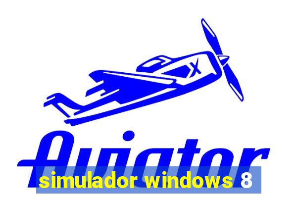 simulador windows 8