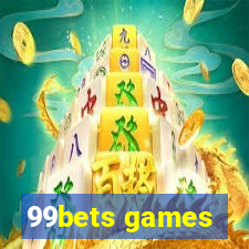 99bets games