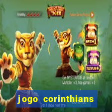 jogo corinthians hoje futemax